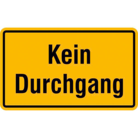 Hinweisschild SafetyMarking®, "Kein Durchgang"