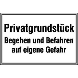 Hinweisschild SafetyMarking®, "Privatgrundstück - Begehen u. Befahren"