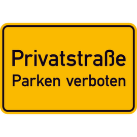 Verbotsschild SafetyMarking®, "Privatstraße - Parken verboten"