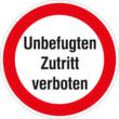 Türschild "Unbefugten Zutritt verboten" Standard 2 S
