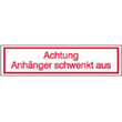 Kfz-Hinweisschild SafetyMarking®, "Achtung Anhänger schwenkt aus"