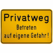 Hinweisschild SafetyMarking®, "Privatweg - Betreten auf eigene Gefahr!"