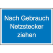 Hinweisschild SafetyMarking®, "Nach Gebrauch Netzstecker ziehen"