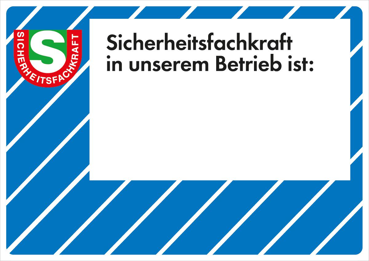 Wandschild, "Sicherheitsfachkraft in unserem Betrieb ist: + Freitext" Standard 1 ZOOM