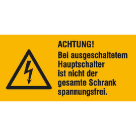 panneau d'avertissement combiné SafetyMarking® « Attention ! Même lorsque l'interrupteur principal est désactivé »