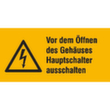 panneau d'avertissement combiné SafetyMarking® « Avant d'ouvrir le boîtier désactiver l'interrupteur principal »